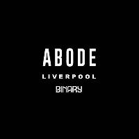 Abode Liverpool (12 Hour Day to Night Special) Abode Liverpool (12 Hour Day to Night Special)