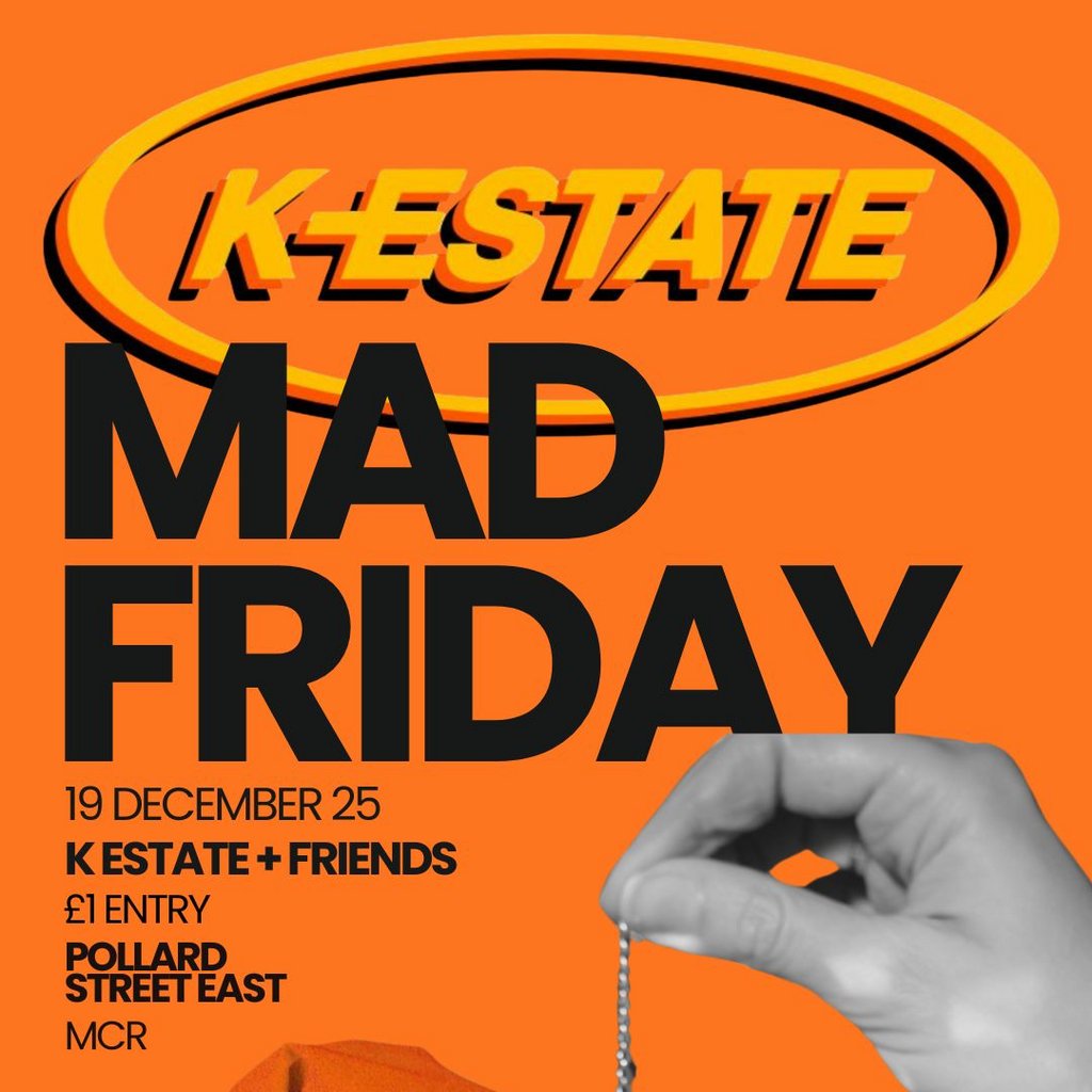 K-ESTATE Mad Friday Mashup