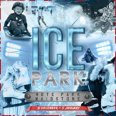 Ice Park Maidstone