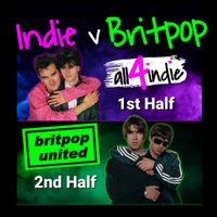 INDIE v BRITPOP Double Headliner at The Marrs Bar In Worcester
