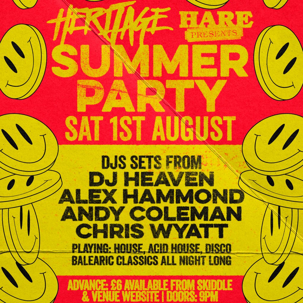 Heritage Summer Party w/ DJ Heaven, Alex Hammond & more!