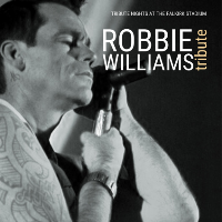 Robbie Williams Tribute Show at FALKIRK The Stadium