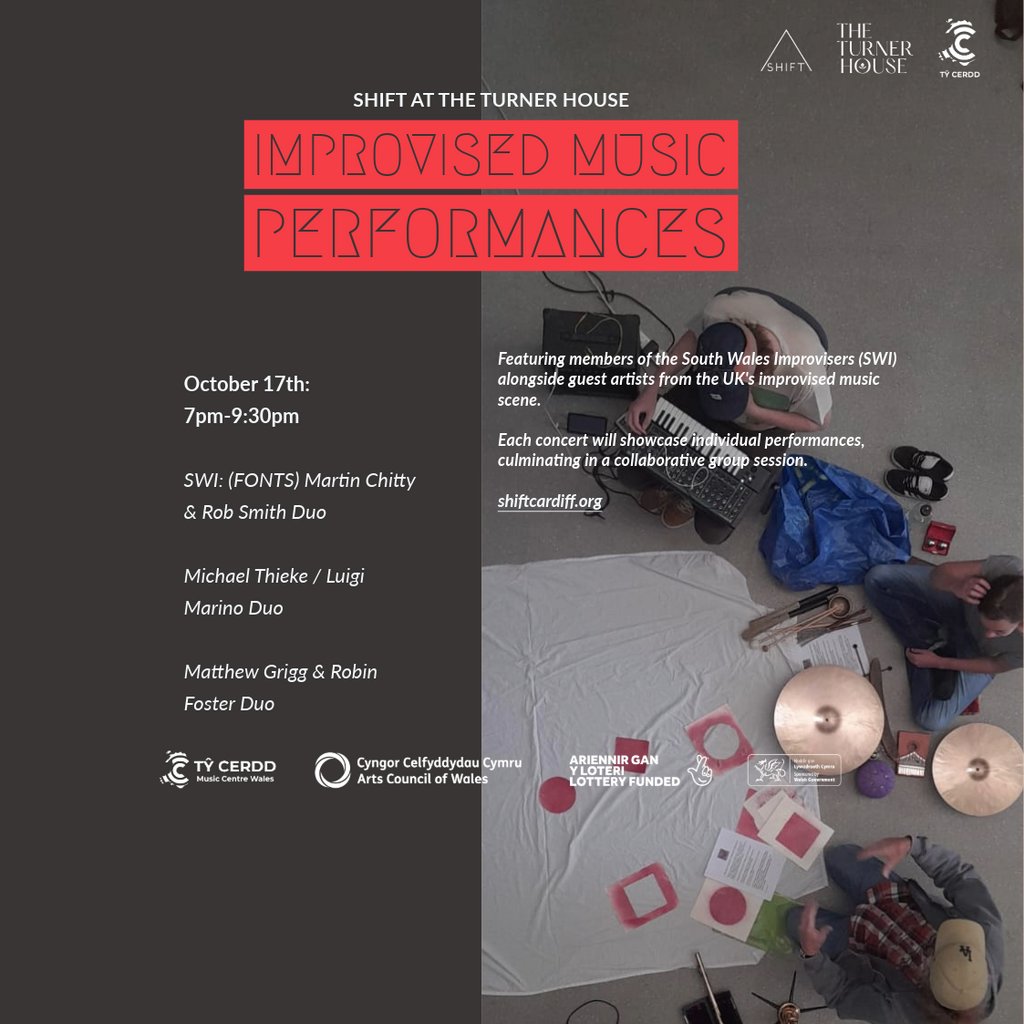 Improvised Music – SHIFT at The Turner House – 17th October
