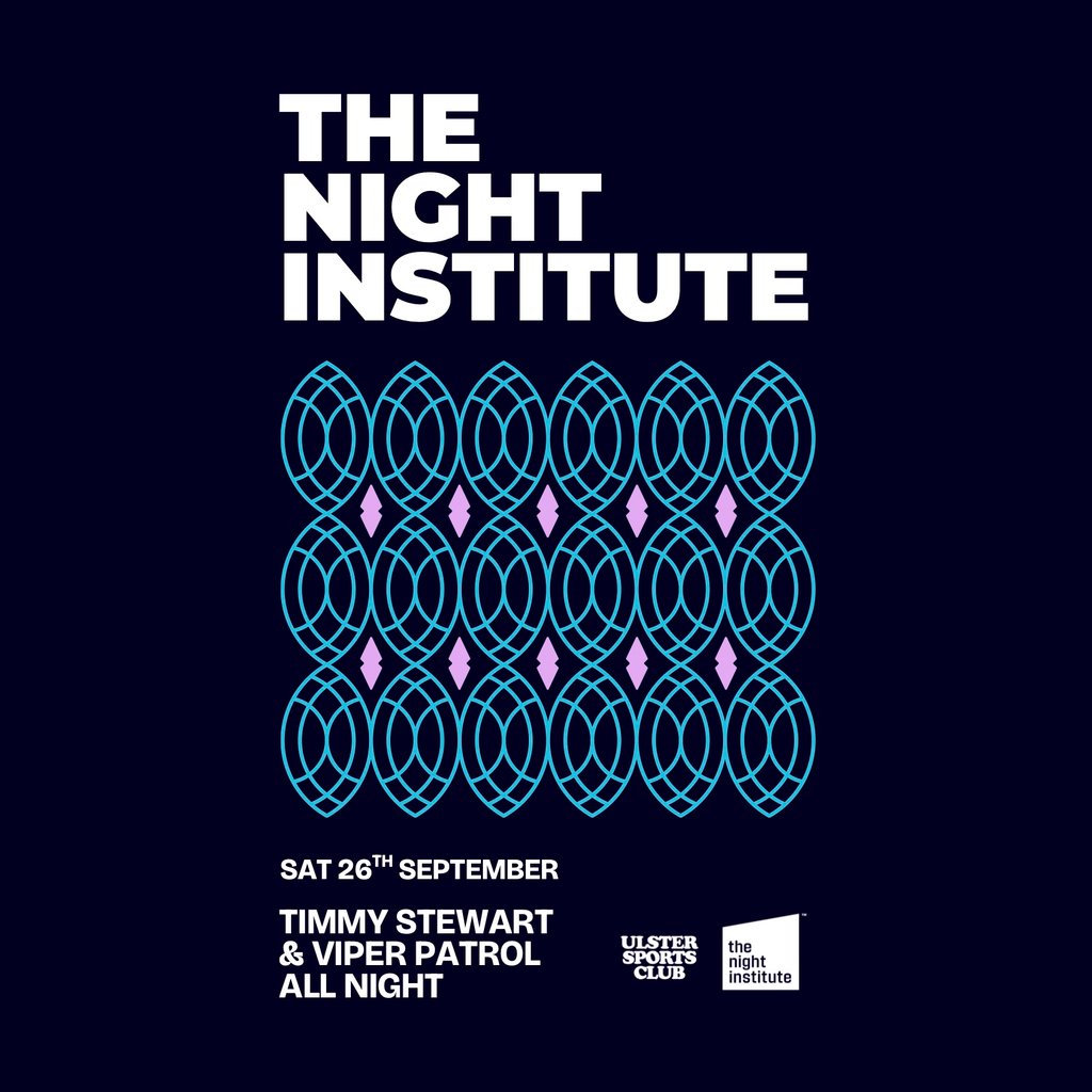 The Night Institute: September at Ulster Sports Club at Ulster Sports Club, Belfast