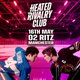 Heated Rivalry Club (Manchester) The Big One
