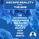Escape Reality Presents: The Mob Event Title Pic