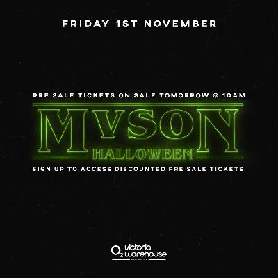 MVSON Presents A Nightmare at Victoria Warehouse