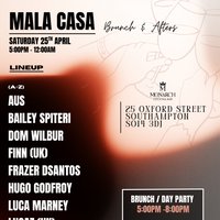 Mala Casa - Brunch & Afters V2 at The Monarch Oxford Street