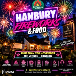 Hanbury Fireworks  Spectacular & Food Event
