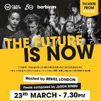 The Future is Now at Barbican Centre