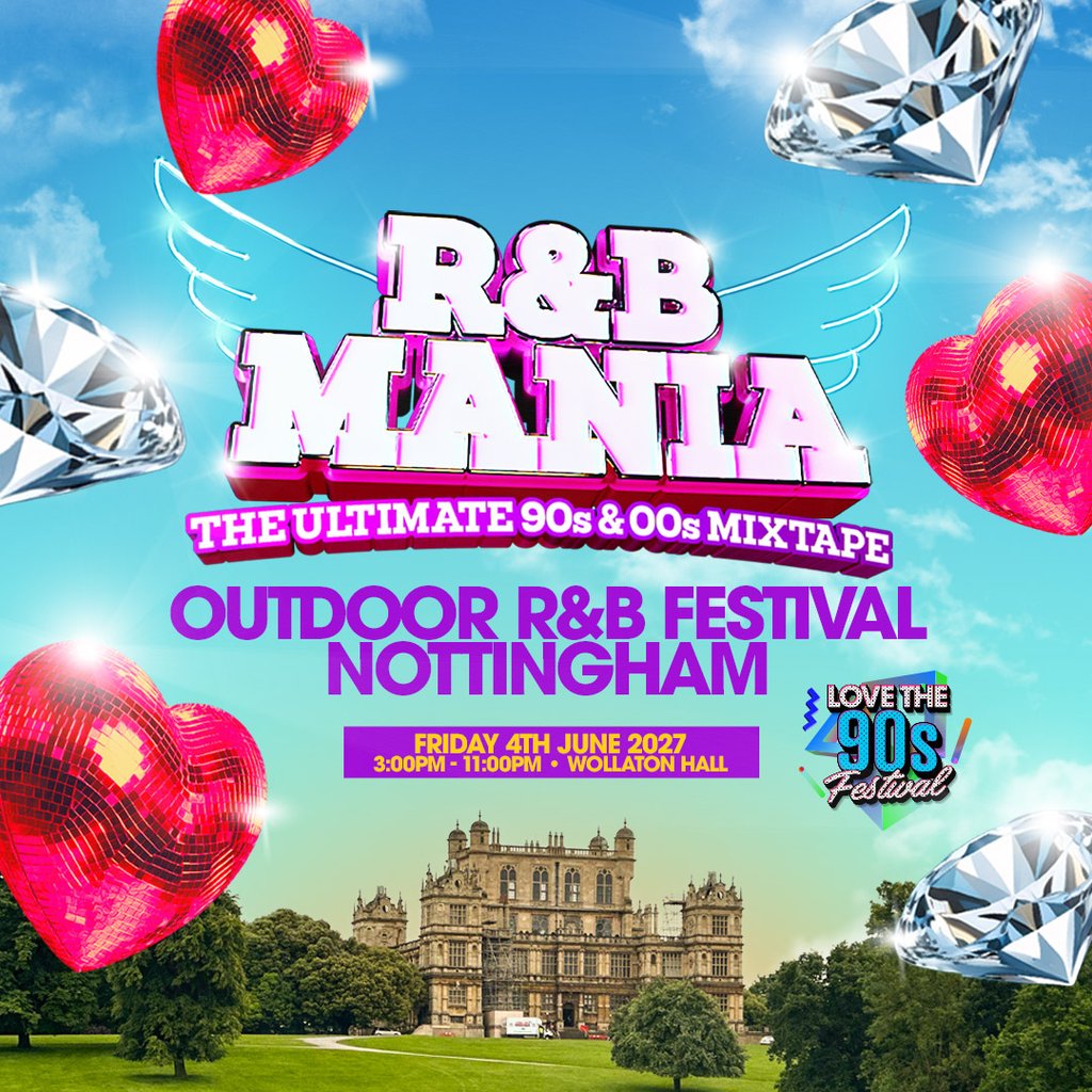 RNB MANIA at Love the 90s Festival | Wollaton Hall, Nottingham