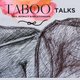 Taboo Talks Event Title Pic