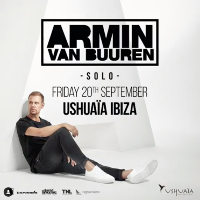 Armin Van Buuren SOLO at Ushuaia Ibiza Beach Hotel