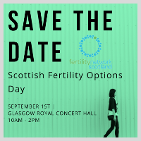 Scottish Fertility Options Day: A Route Forward