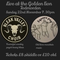Square peg / bleak valley choir double headline show