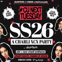 CU Next Tuesday | SS26 - Charli XCX Party| 11/08/2026 at Quarters Brighton