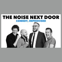 The Noise Next Door comedy show in Southampton