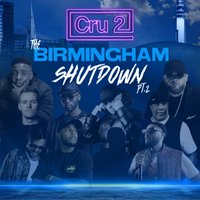 Cru2: The Birmingham Shutdown