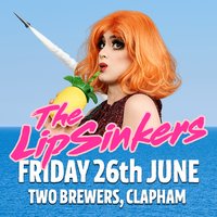 The LipSinkers at Two Brewers