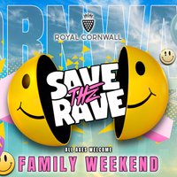Save The Rave Family Weekender - Fri-Sunday events at Royal Cornwall Showground