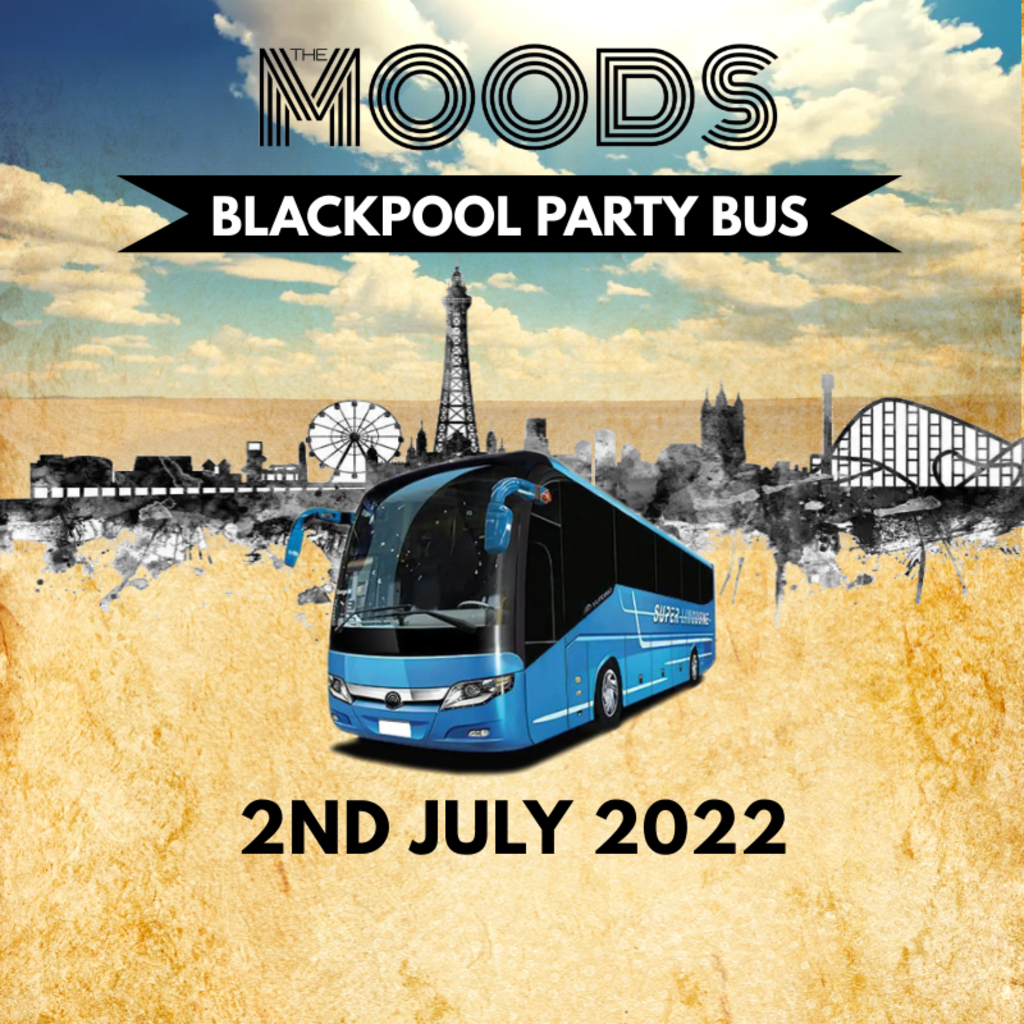 Venue The Moods Final Party Bus Blackpool Bootleg Social Blackpool 