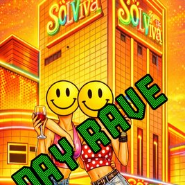 SOL VIVA: Summer Day Rave