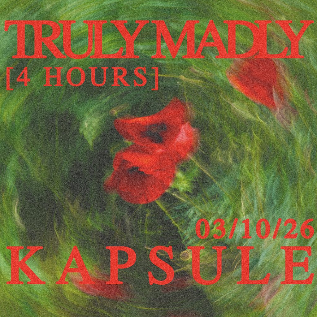 RAW presents: Truly Madly (4 Hours)