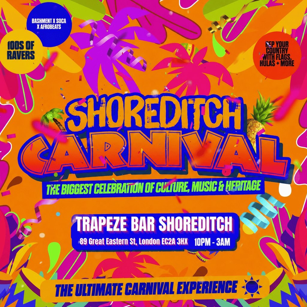 SHOREDITCH CARNIVAL - London's Biggest Carnival Party