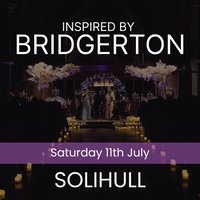 Bridgerton Inspired Concert - Solihull