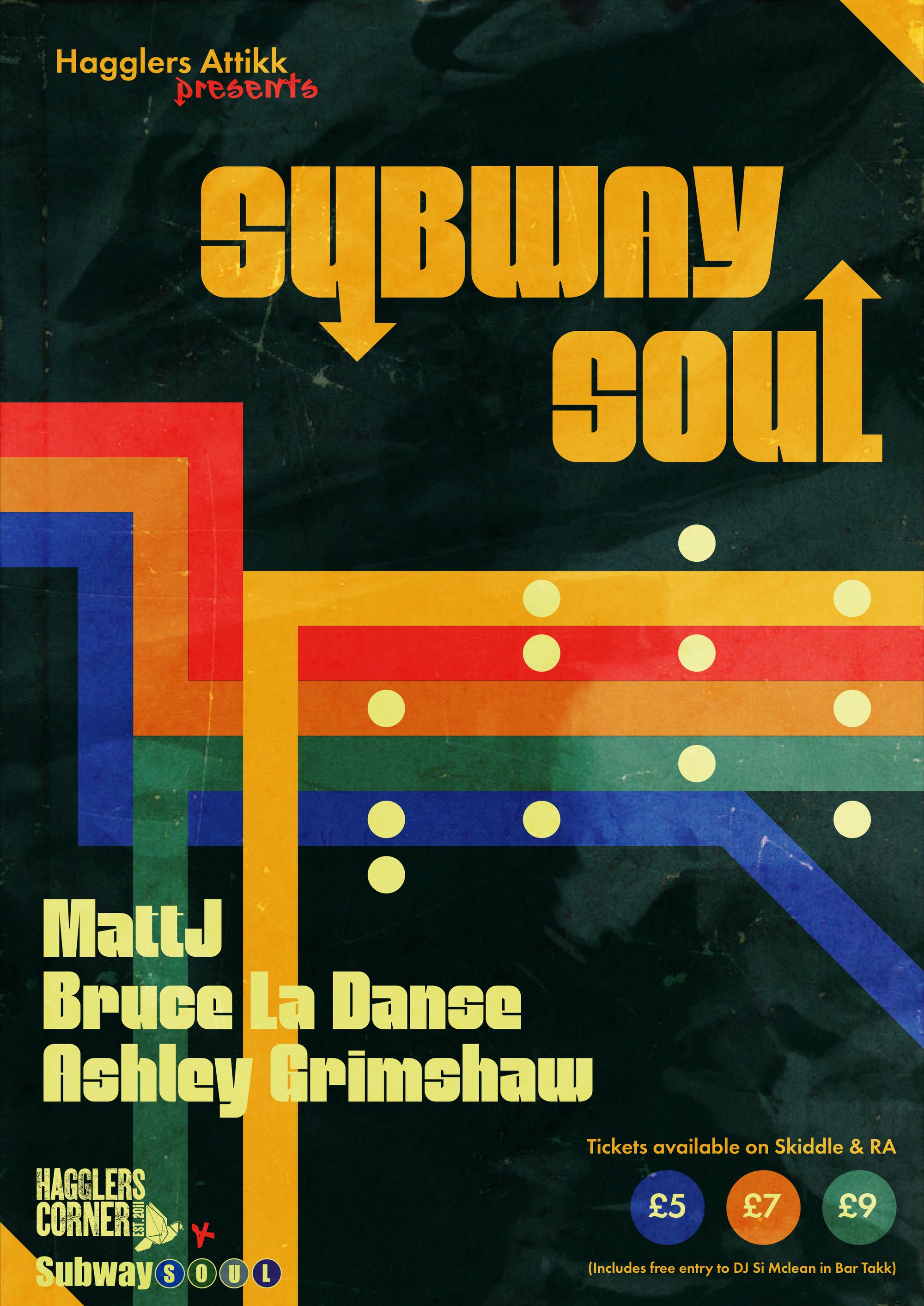 Tickets: Hagglers Attikk Presents: Subway Soul | Hagglers