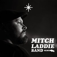 Mitch Laddie + Support