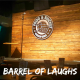 Saturday Barrel of Laughs Event Title Pic