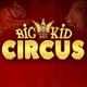 Big Kid Circus in STOCKPORT Event Title Pic