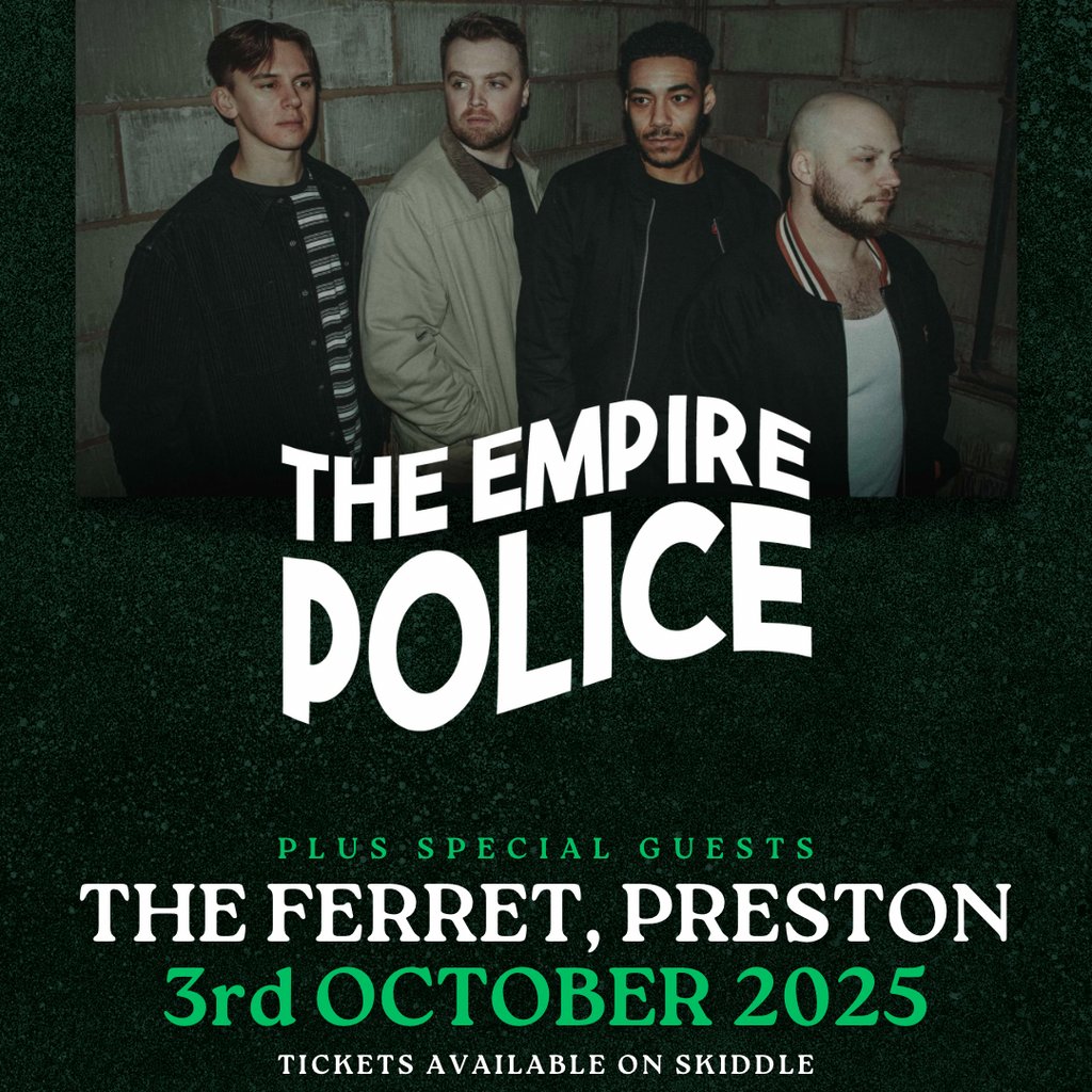 The Empire Police at The Ferret