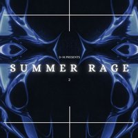 D-M Presents : Summer Rage Two at Captains Cabin