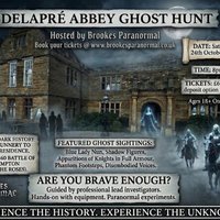 Ghost Hunt With Brookes Paranormal at Delapre Abbey