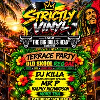 Strictly vinyl reggae special at big bulls head