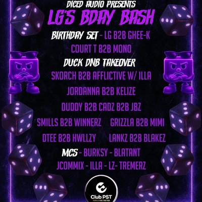 Diced Audio Presents: LG Bday Bash