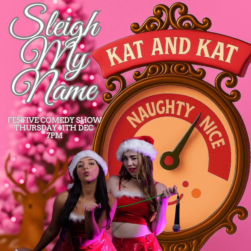 Sleigh My Name || Kat & Kat || Creatures Comedy Club