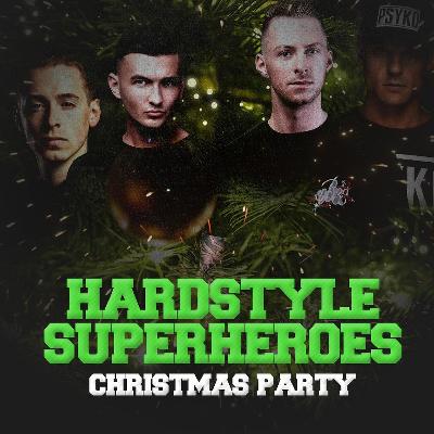 Hardstyle Superheroes Xmas Party