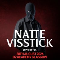 Natte Visstick Glasgow at O2 Academy