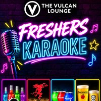 Freshers Got Talent-ish (Karaoke @thevulcanlounge) at THE VULCAN LOUNGE