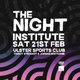 The Night Institute: February at Ulster Sports Club Event Title Pic