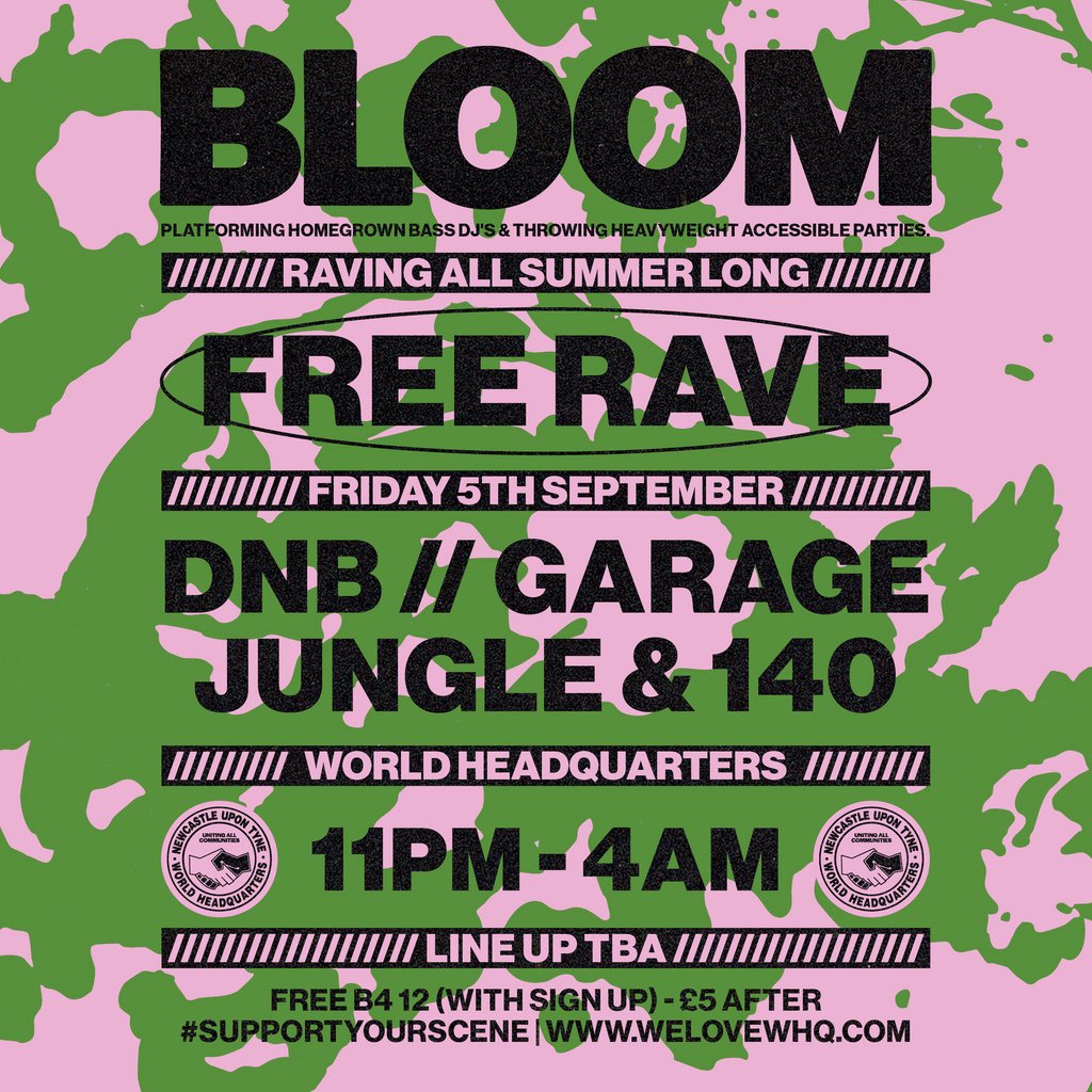 BLOOM - FREE RAVE - D'n'B, Jungle, UK Garage, 140 at World Headquarters ...