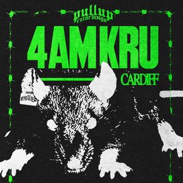 PullUp Recordings: 4AM Kru - Cardiff