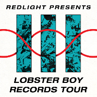 The Tuesday Club: Redlight Presents Lobster Boy Records The Tuesday Club: Redlight Presents Lobster Boy Records
