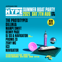 The Prototypes present GET HYPE Records Summer Boat Party 2021 at The Hurlingham