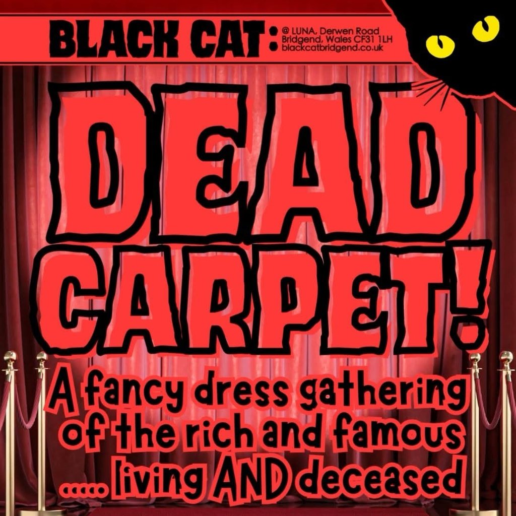 DEAD CARPET Halloween Club Night - Rich & Famous Fancy Dress