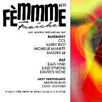 Fèmmme Fraîche #019 with CCL & Kasey Riot