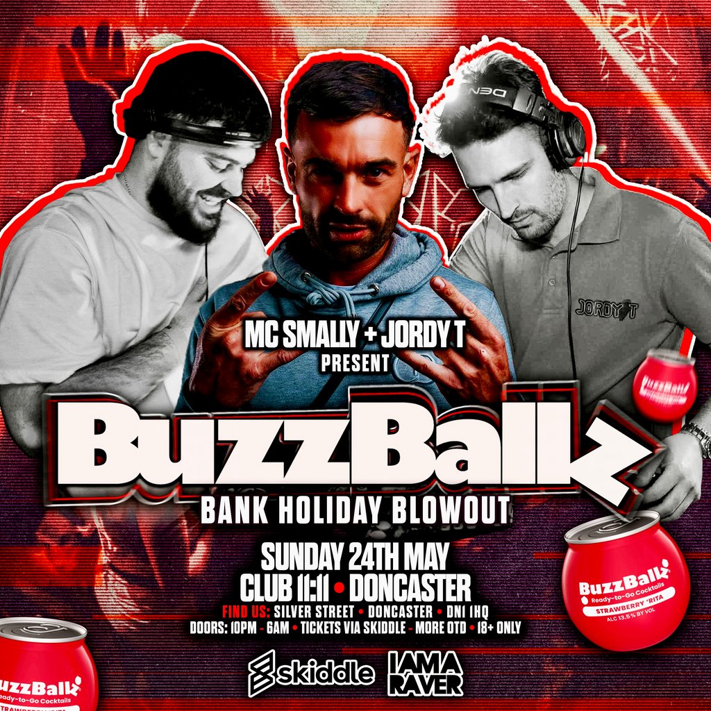 Mc Smally X Jordy T presents 'BuzzBallz’